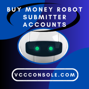 Buy Money Robot Submitter Accounts